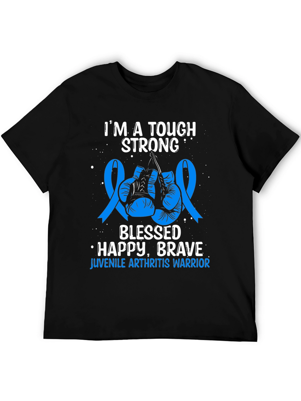 Tough Strong Juvenile Arthritis Warrior T-Shirt