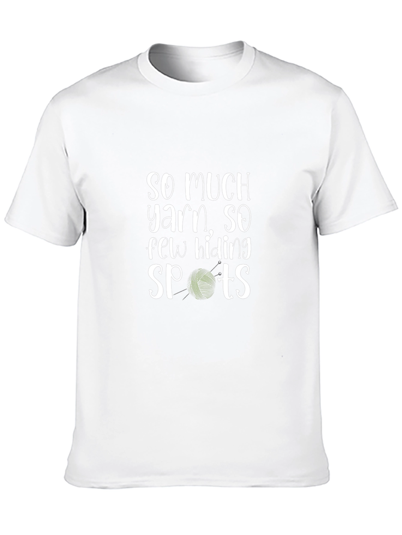 Yarn Lovers Tee: So Much Yarn So Few Hiding Spots