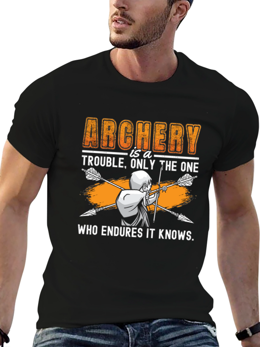 Archery Trouble T-Shirt - Endure and Know!