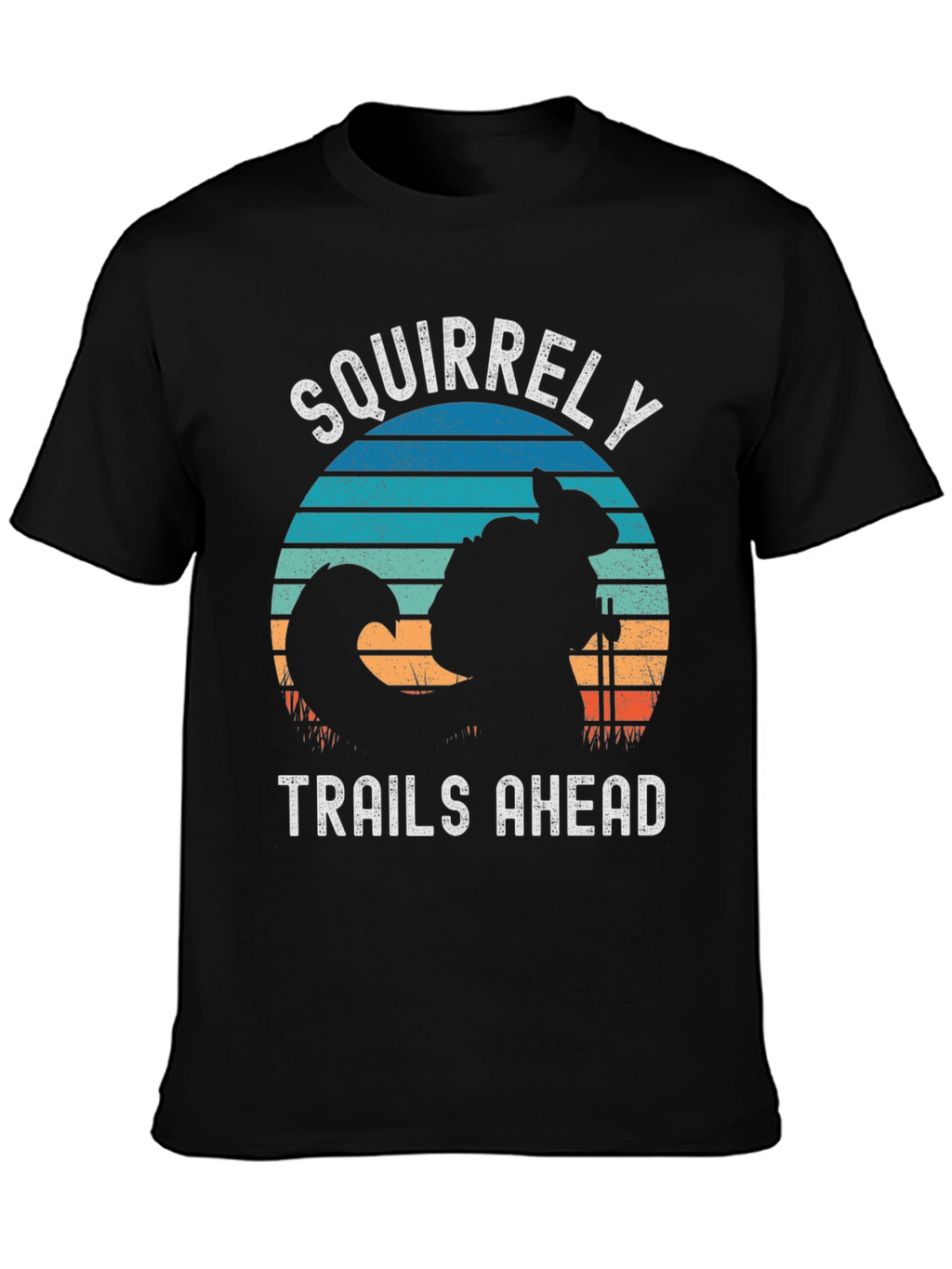 Squirrelly Trails Ahead Graphic Tee - Hiking Adventure Shirt