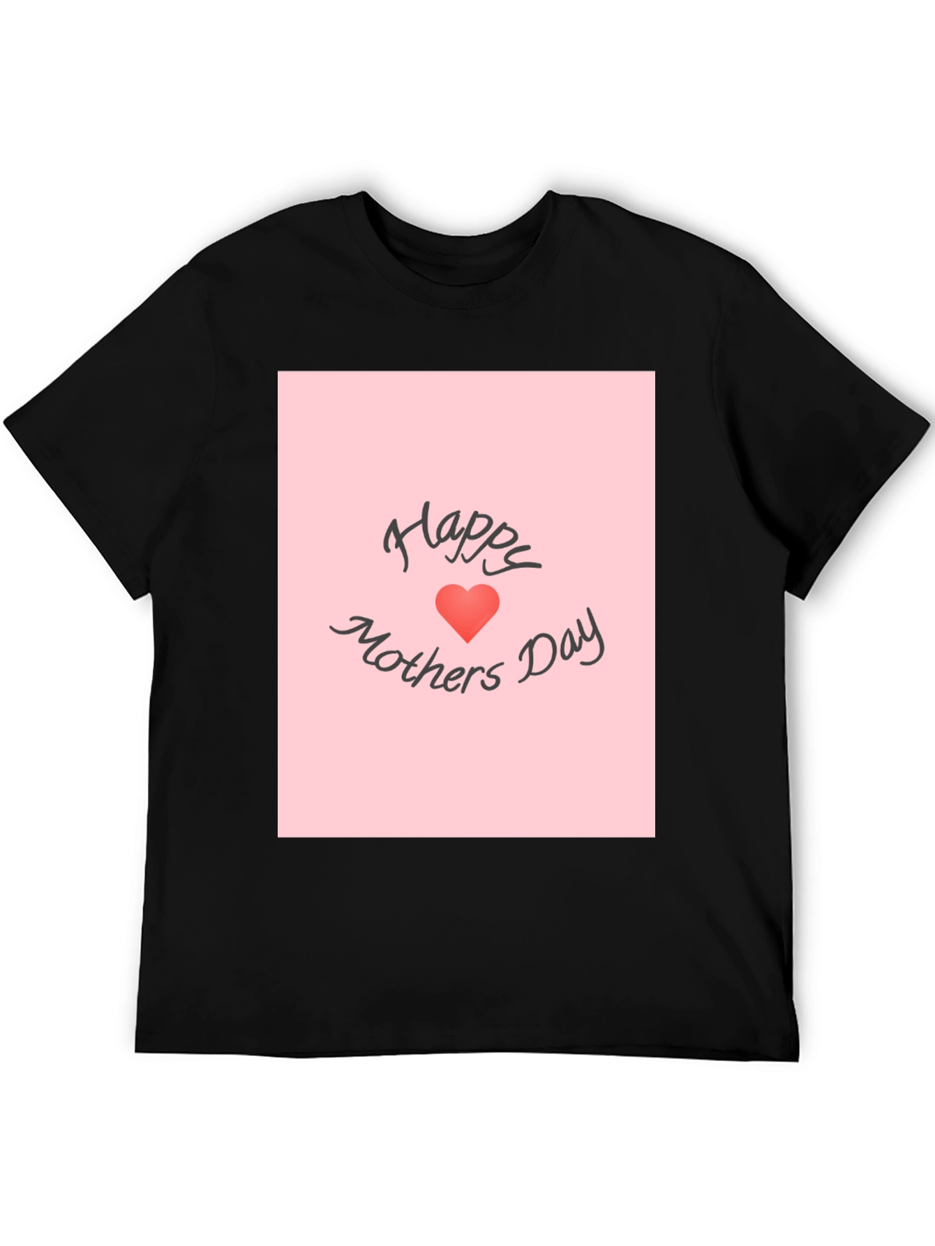 Happy Mothers Day Graphic T-Shirt