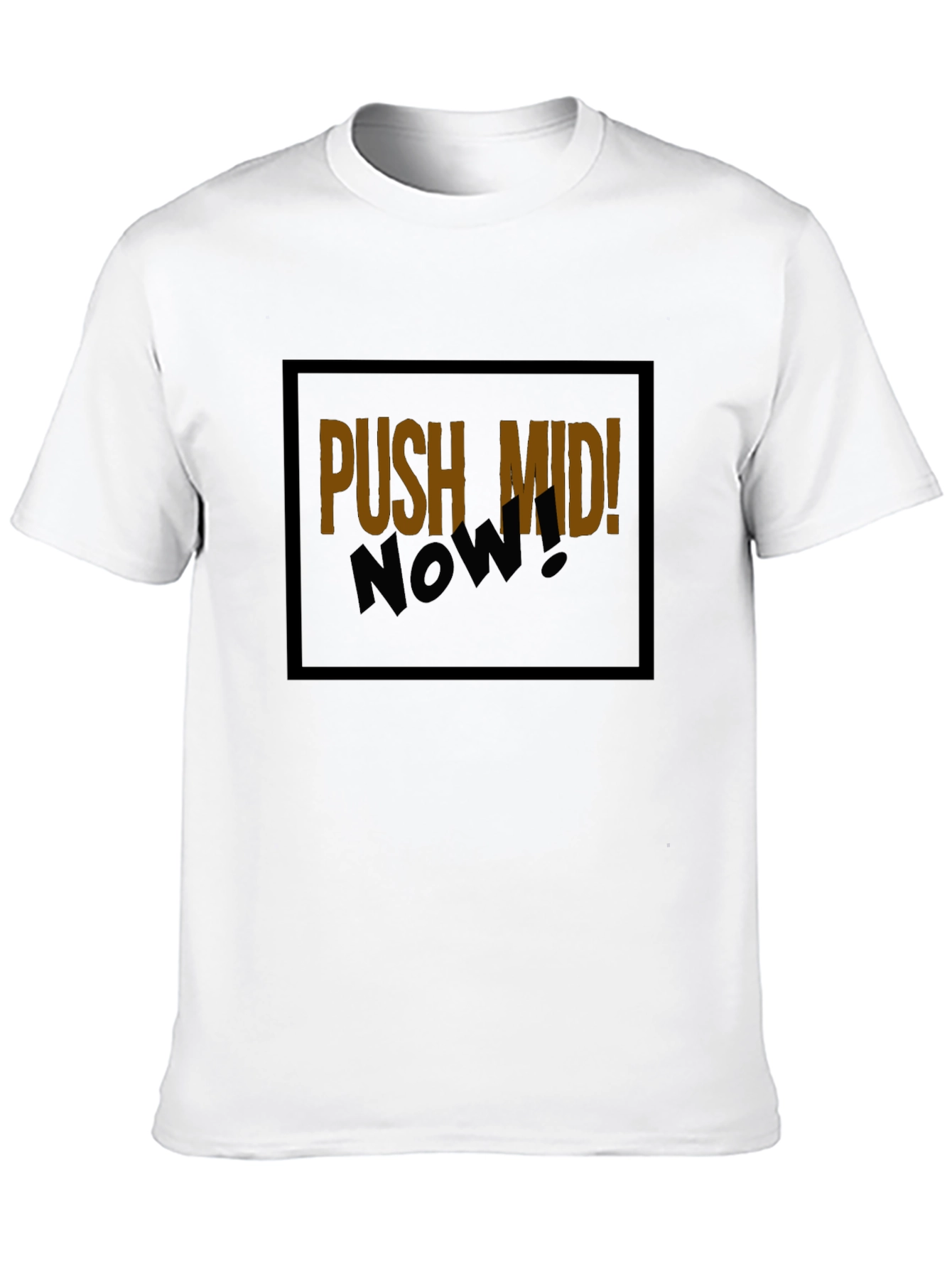 Push Mid Now! Graphic T-Shirt - Gamer Tee