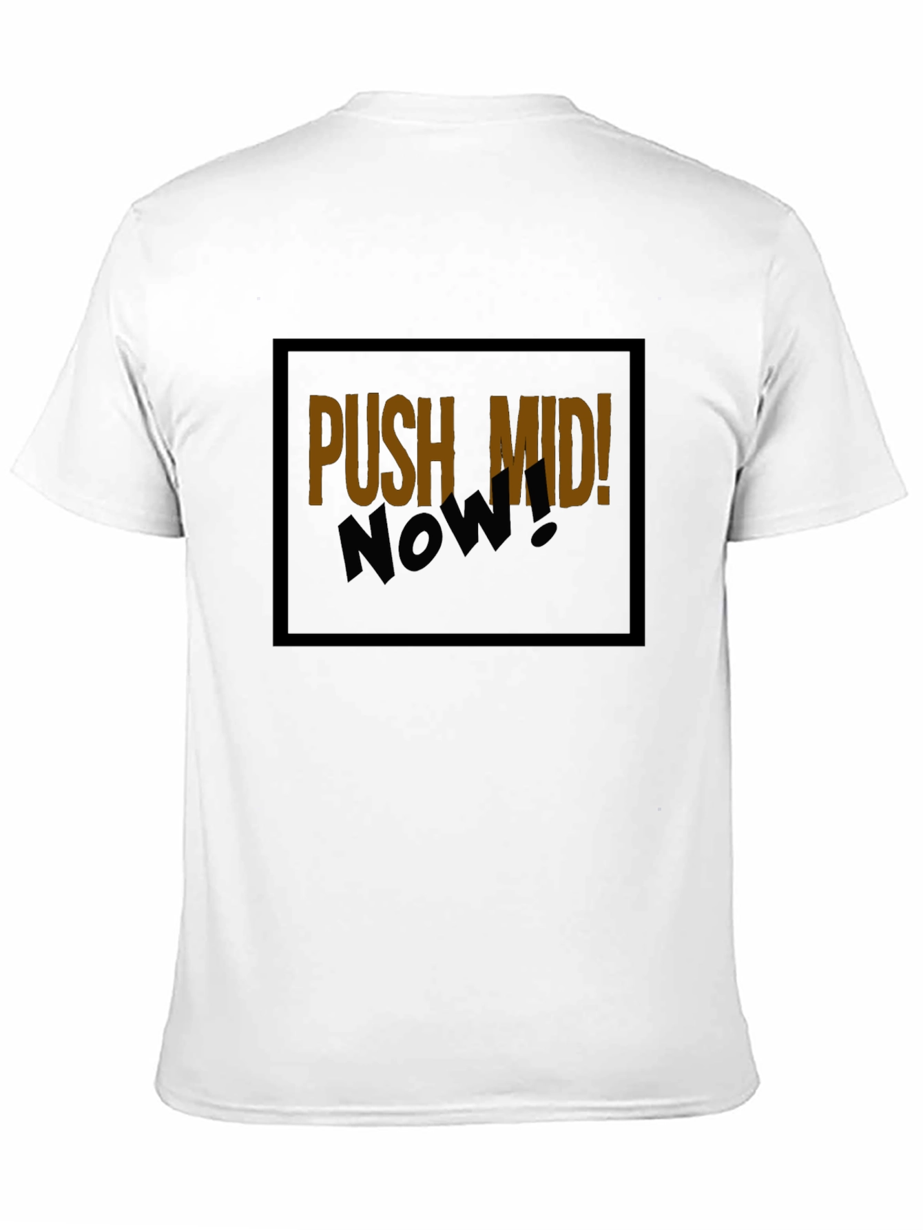 Push Mid Now! Graphic T-Shirt - Gamer Tee