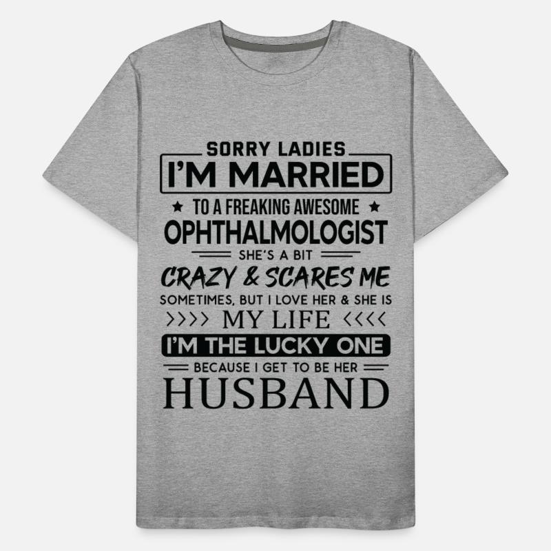 Ophthalmologist Funny Saying For Husband
