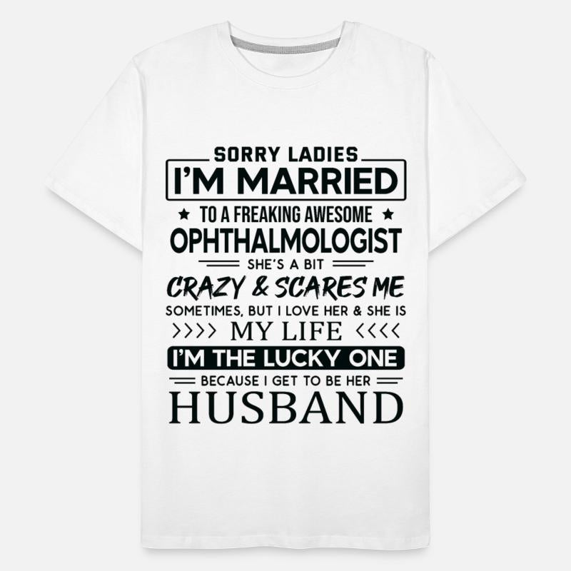 Ophthalmologist Funny Saying For Husband