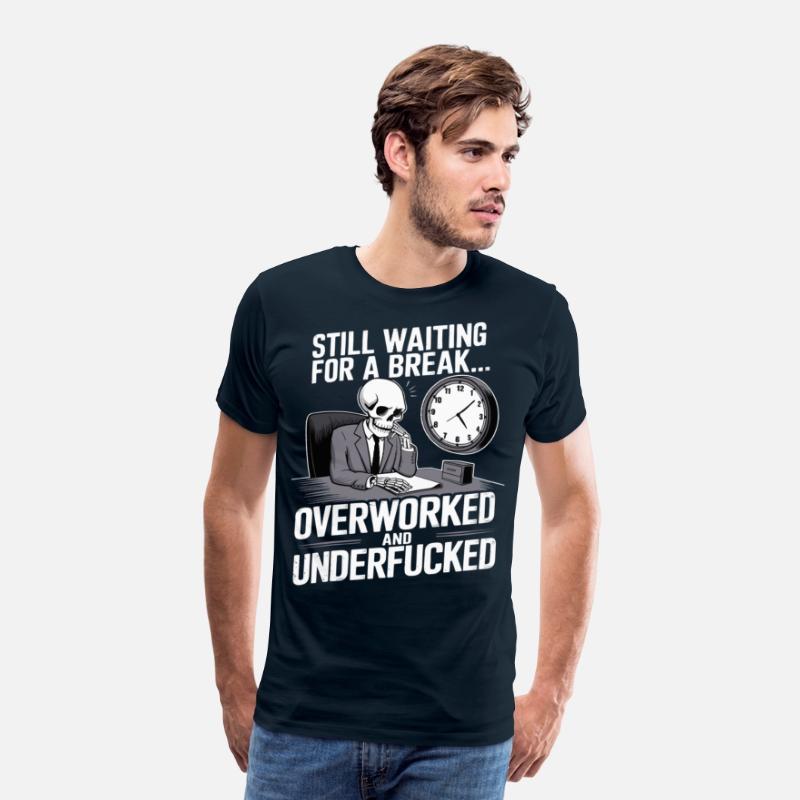 Overworked Skeleton – Tired Office Worker Humor