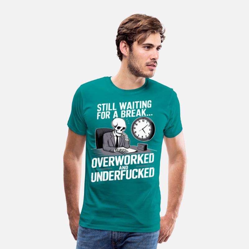 Overworked Skeleton – Tired Office Worker Humor