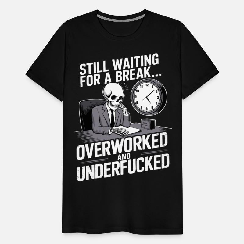 Overworked Skeleton – Tired Office Worker Humor