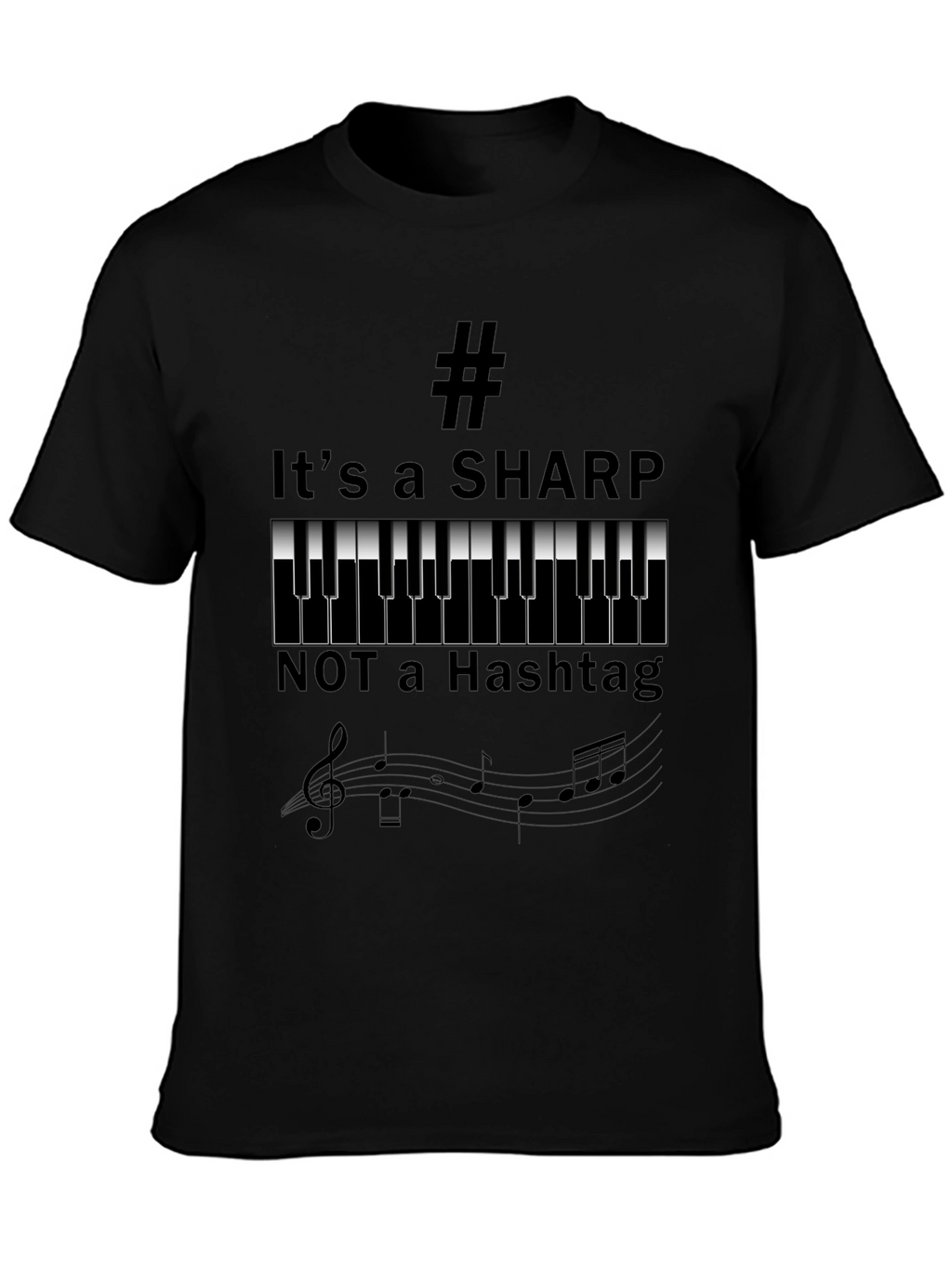 Its a Sharp Music Shirt - Funny Musician Tee