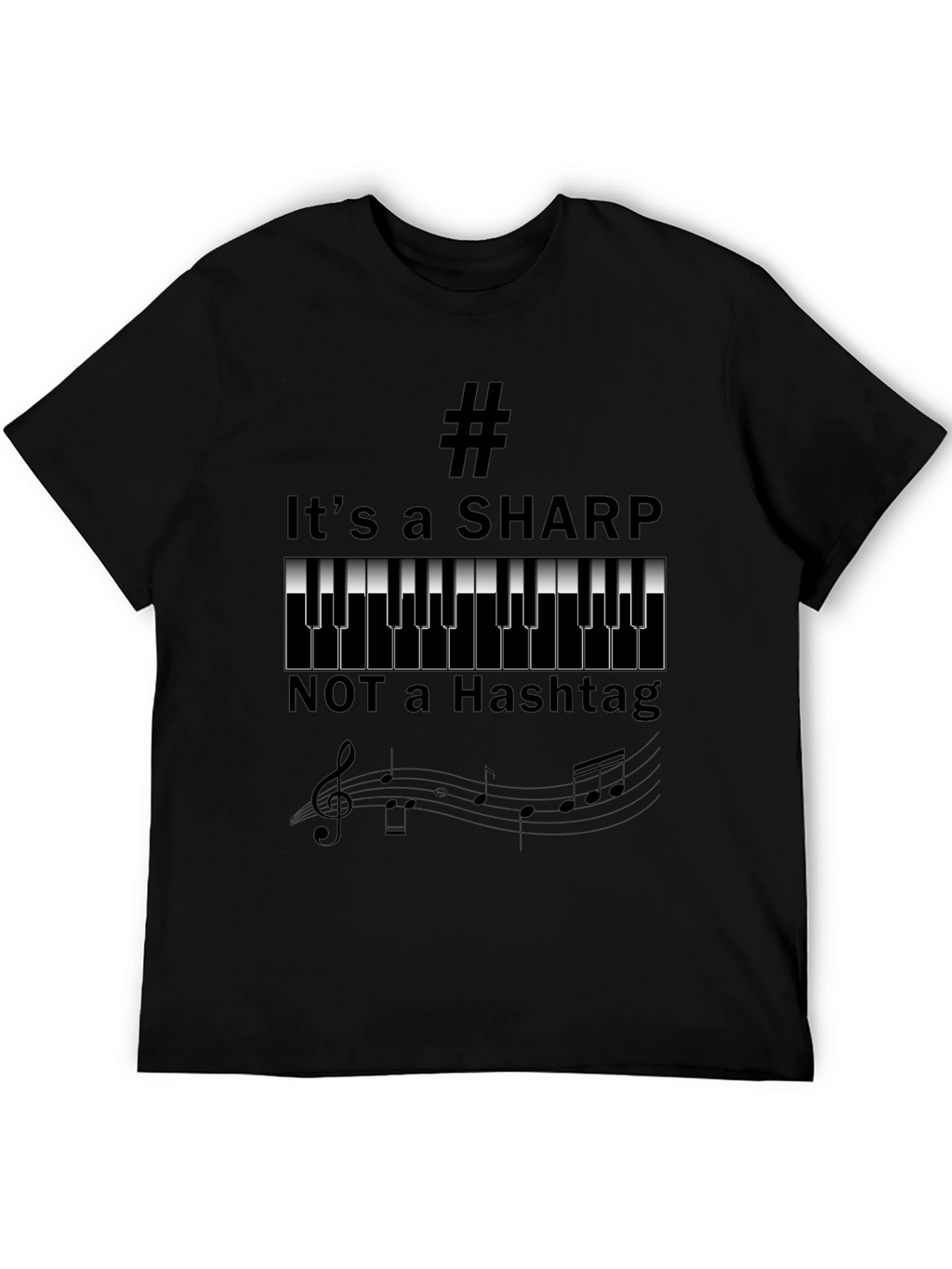 Its a Sharp Music Shirt - Funny Musician Tee