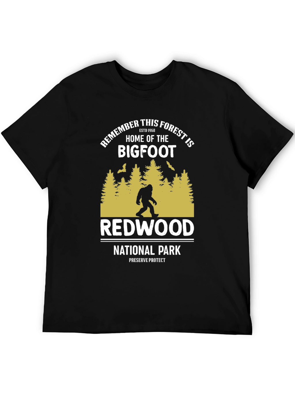 Bigfoot Redwood National Park T-Shirt