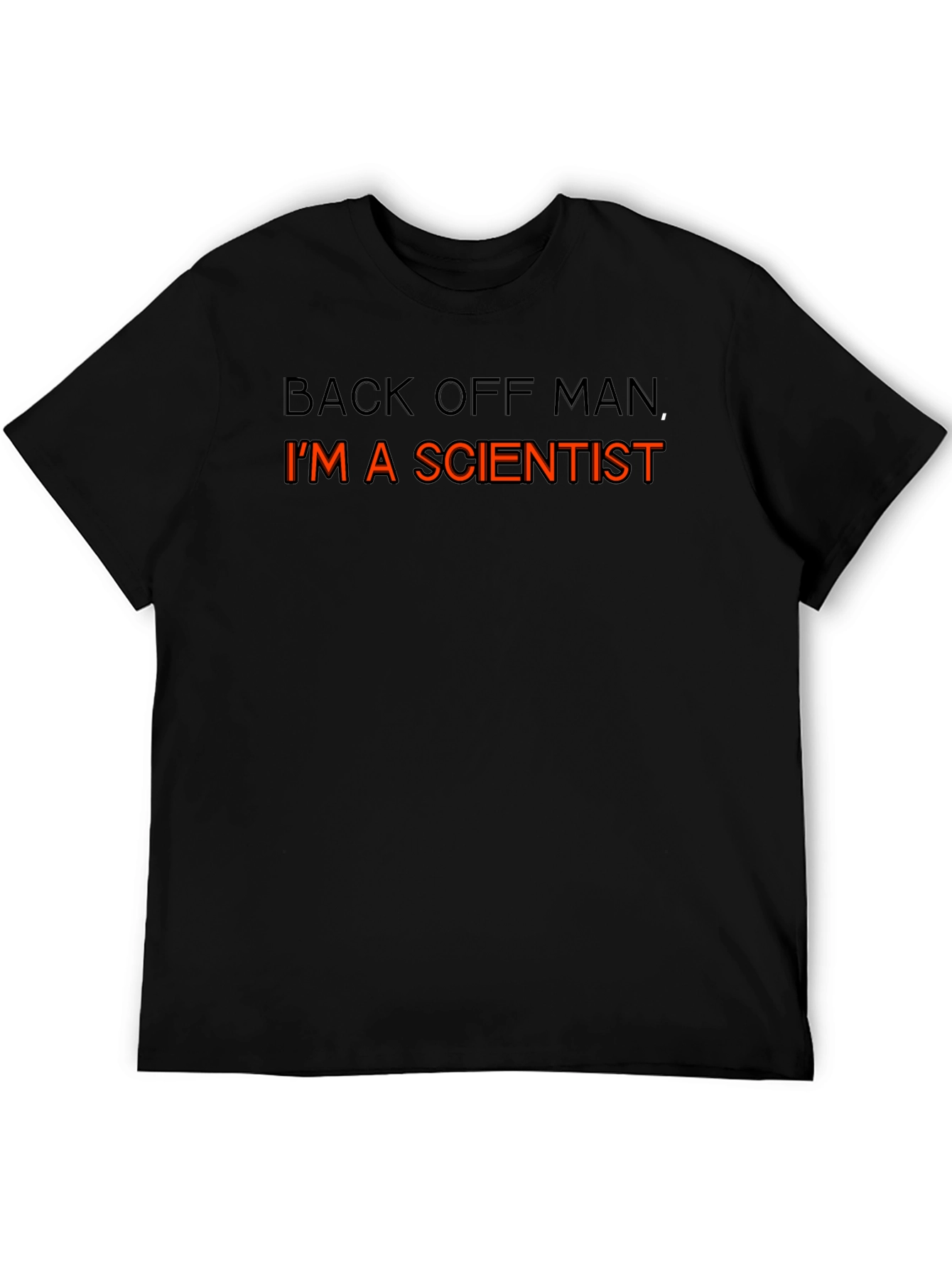 Scientist T-Shirt - Back Off Man Funny Tee