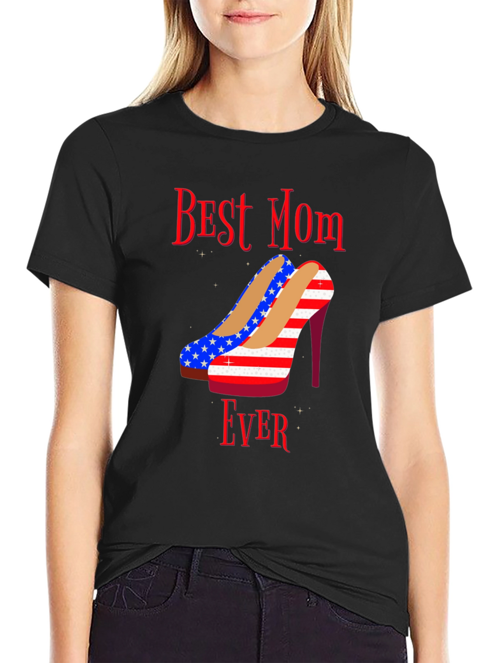 Best Mom Ever Patriotic Heels Graphic T-Shirt