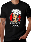 Female Cook T-Shirt - Chef Design Tee