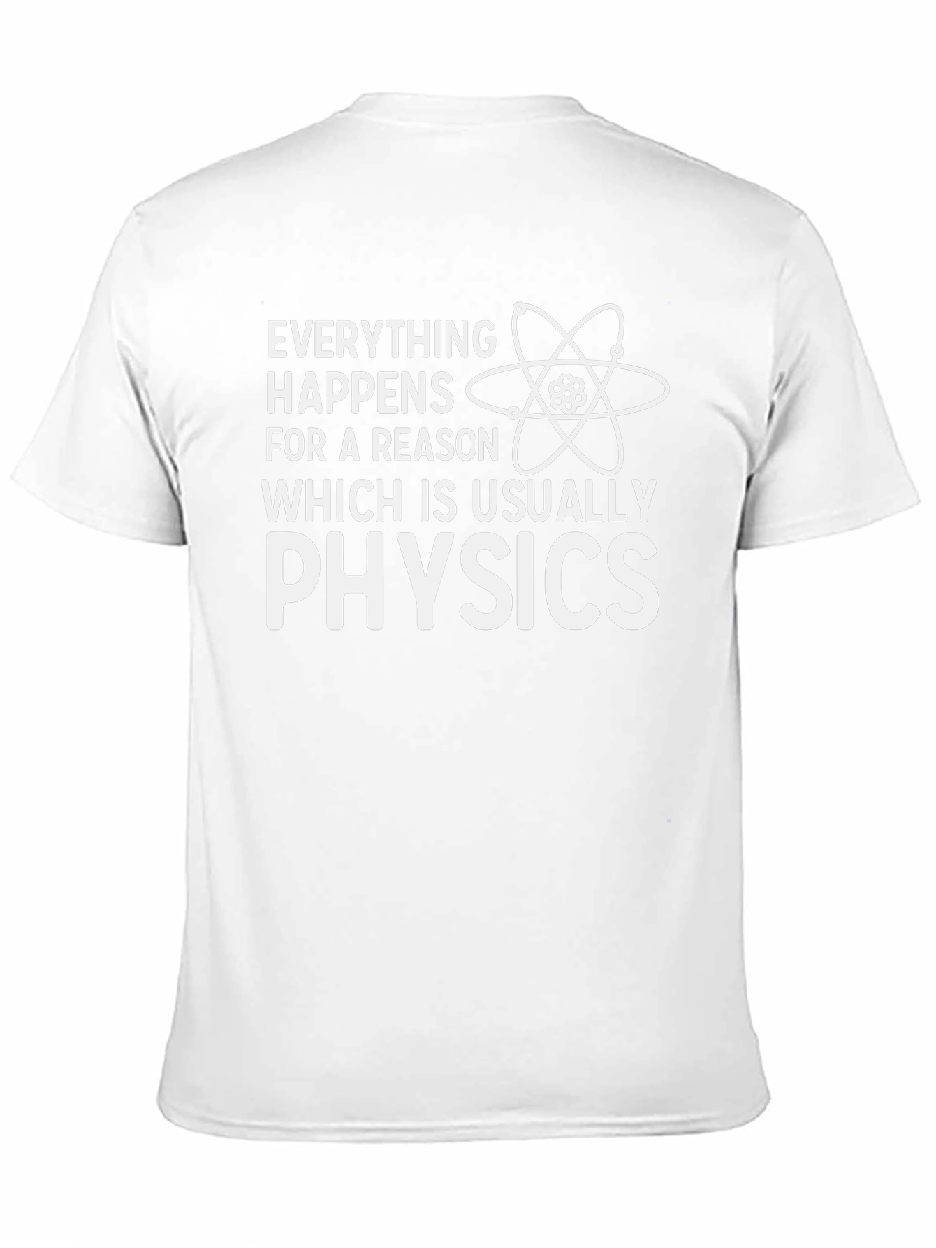 Everything Happens Physics T-Shirt