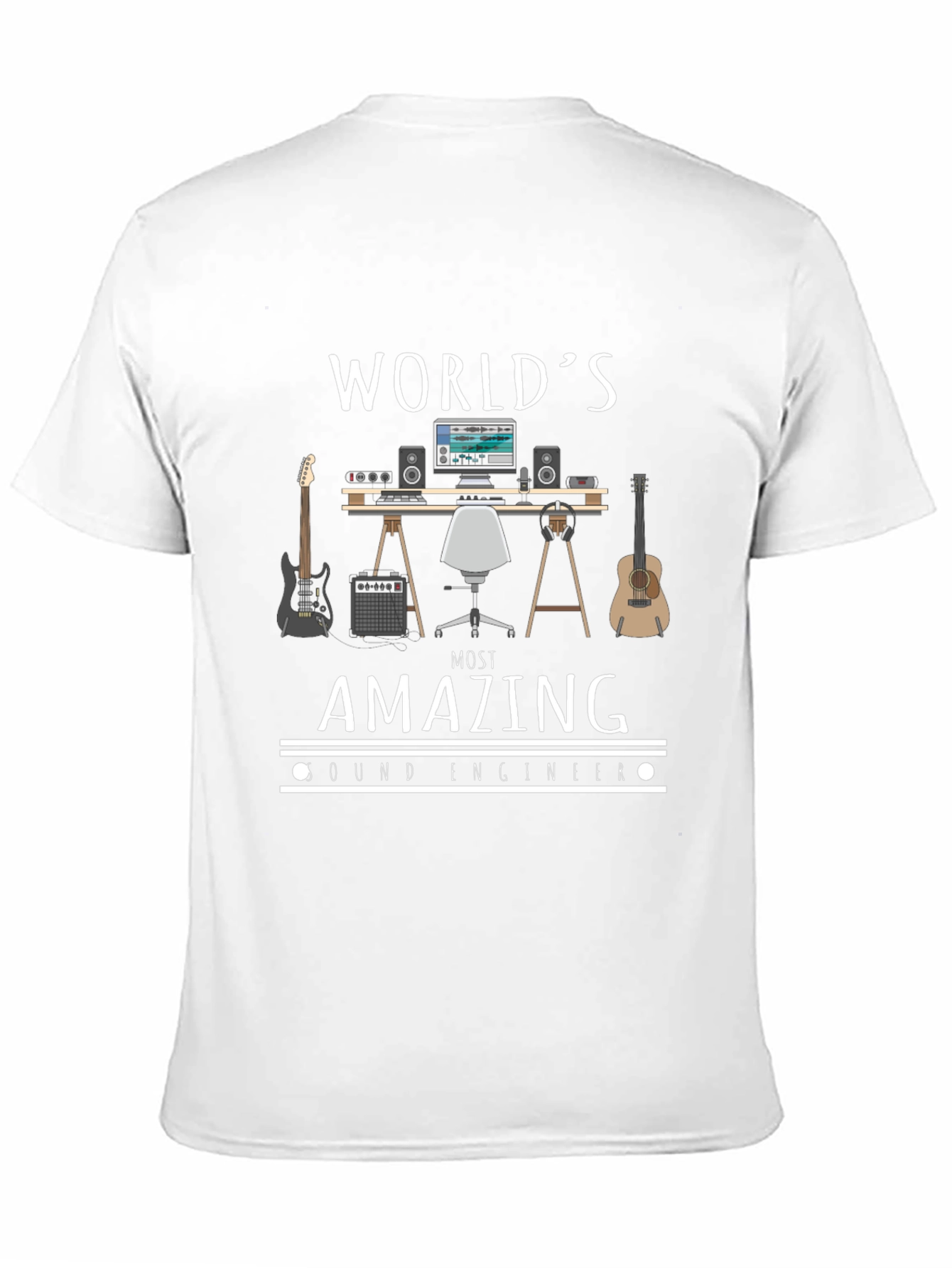 Worlds Most Amazing Sound Engineer T-Shirt