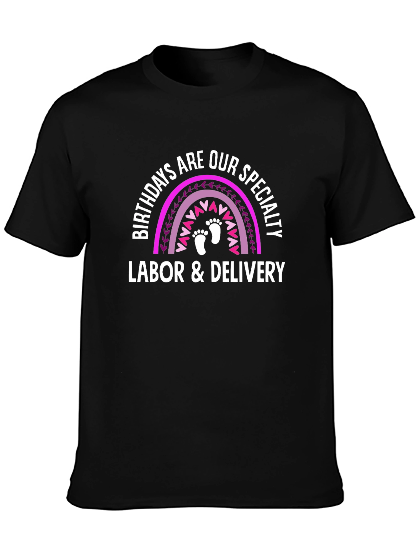 Labor & Delivery Birthday Rainbow T-Shirt