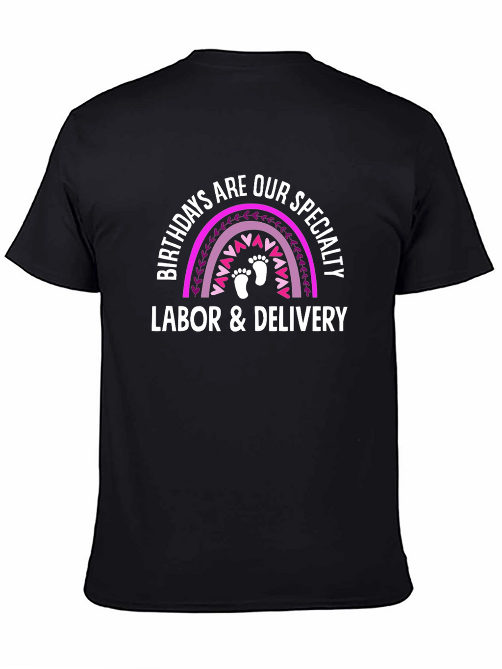 Labor & Delivery Birthday Rainbow T-Shirt