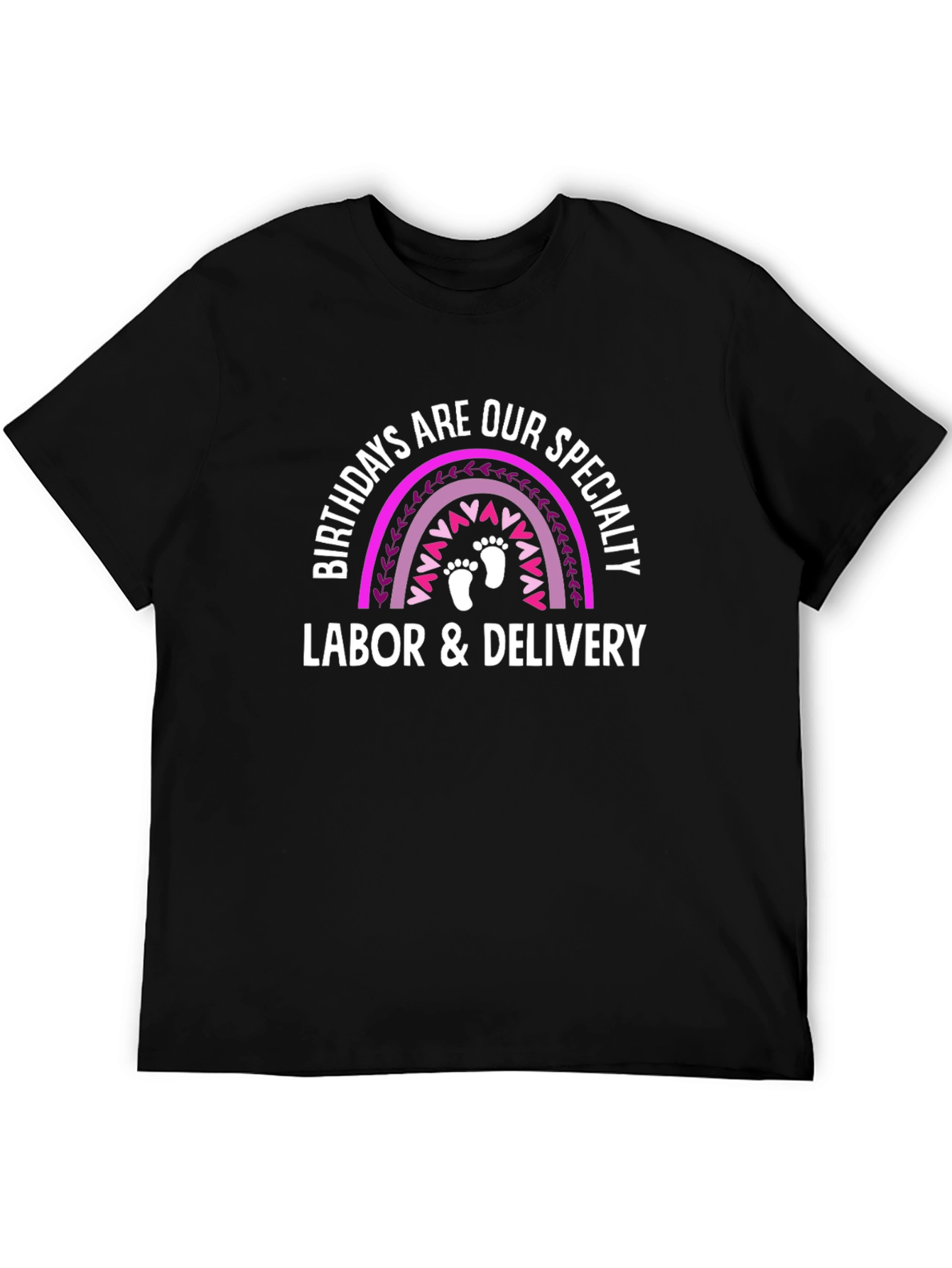 Labor & Delivery Birthday Rainbow T-Shirt