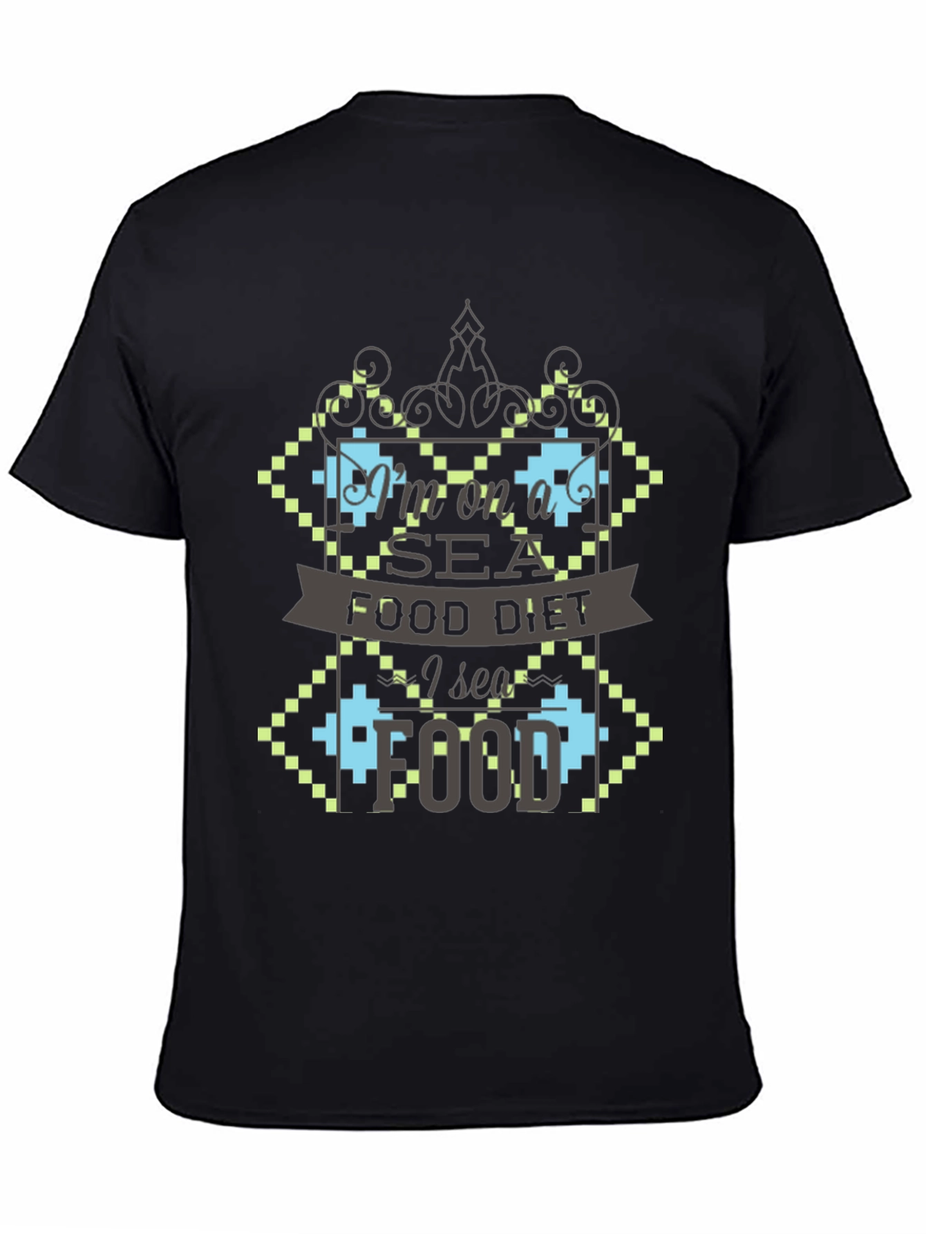 Im on a Seafood Diet Funny Graphic T-Shirt