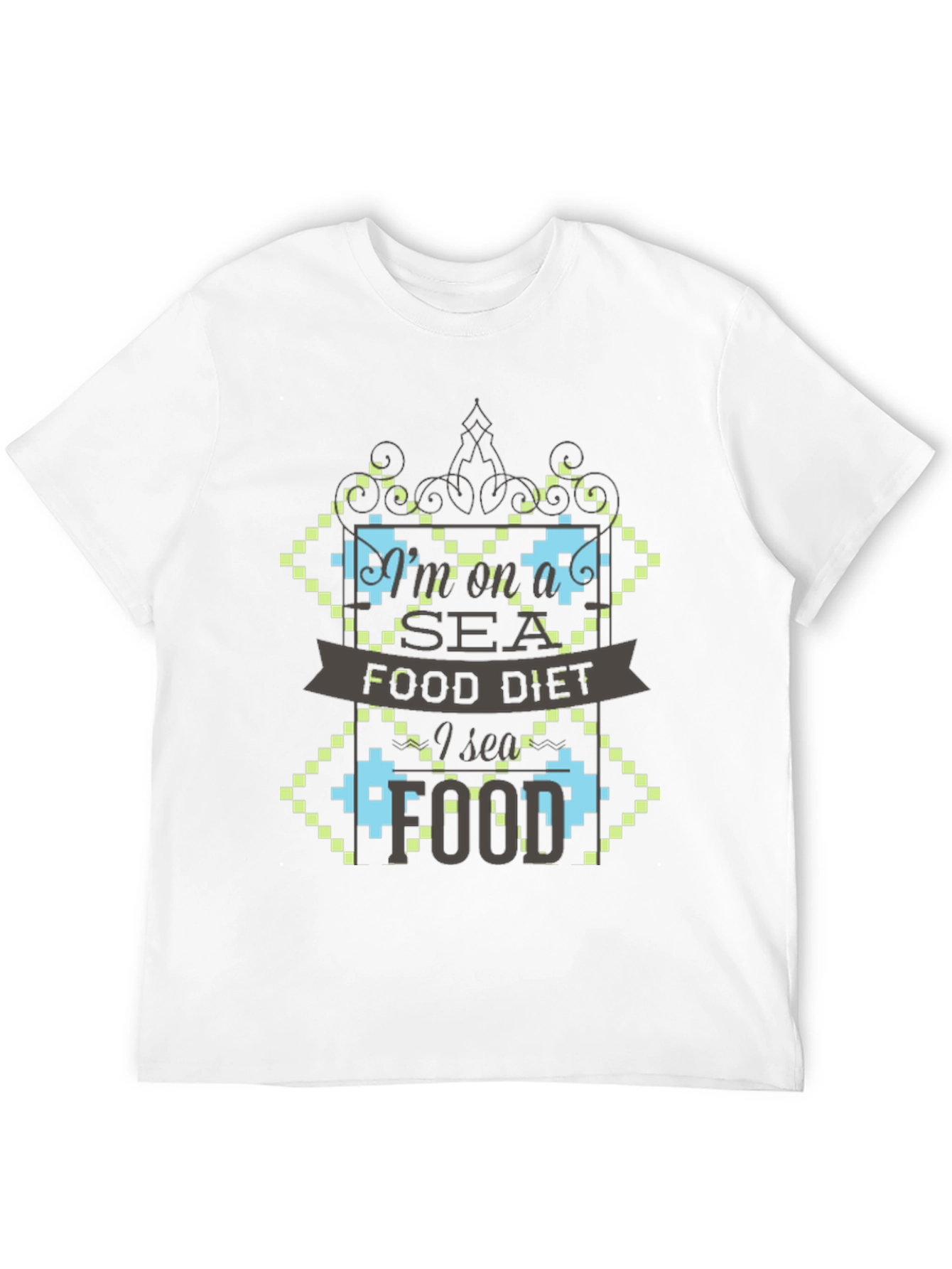 Im on a Seafood Diet Funny Graphic T-Shirt