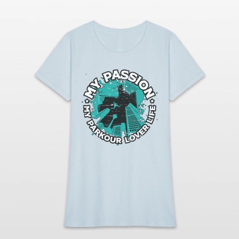 Parkour Lover My Passion My Parkour Freerunning