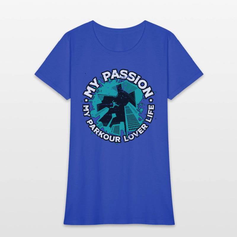 Parkour Lover My Passion My Parkour Freerunning