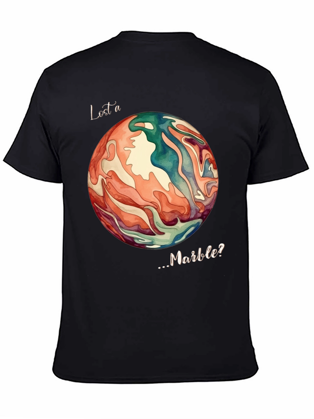 Lost a Marble? Graphic Tee - Quirky Unique Design