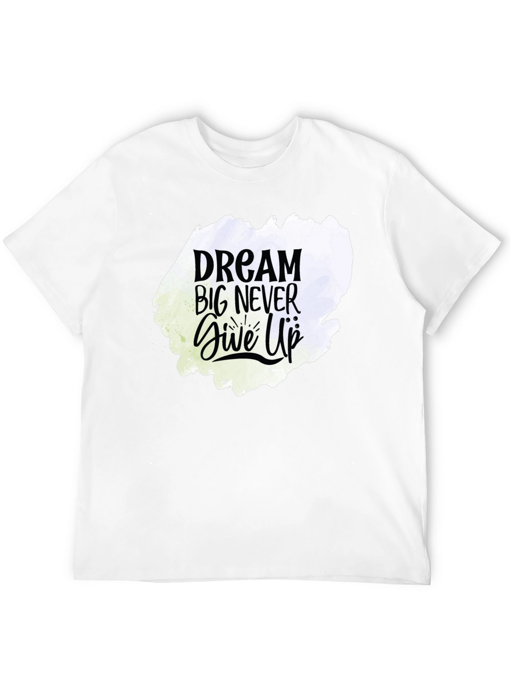 Dream Big Never Give Up Graphic Tee - Black