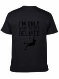 Climbing Belay T-Shirt - Funny Rock Climbing Tee