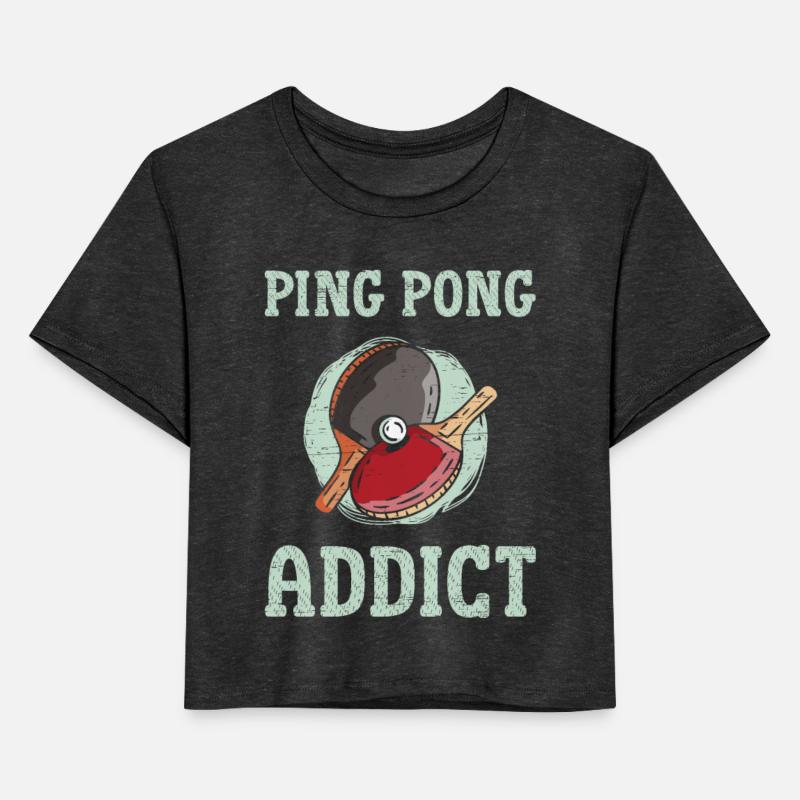 Ping Pong Addict for a Athlete Player