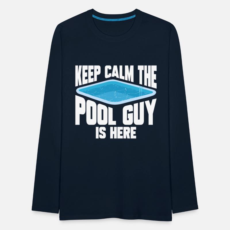 Pool Cleaner Keep Calm The Pool Guy Is Here