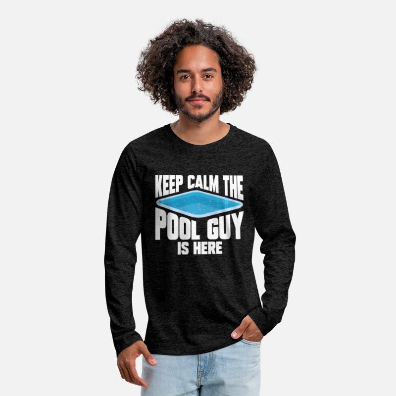 Pool Cleaner Keep Calm The Pool Guy Is Here
