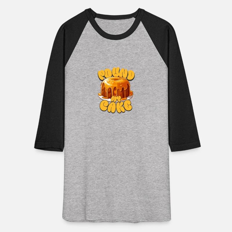 Pound My Cake Raunchy Women's Embarrassing