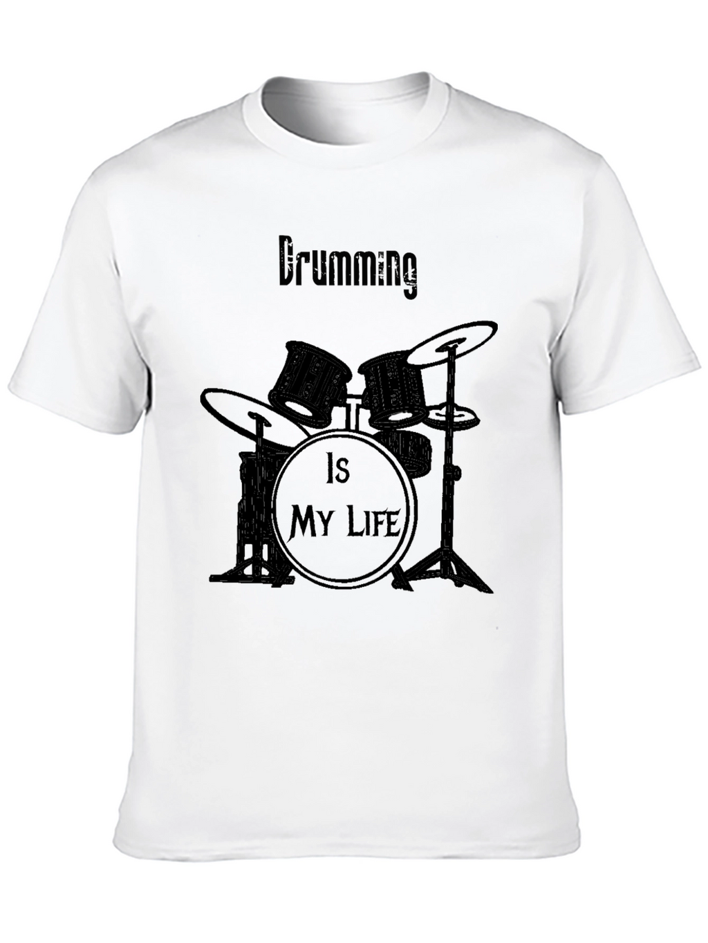 Drumming is My Life Black T-Shirt