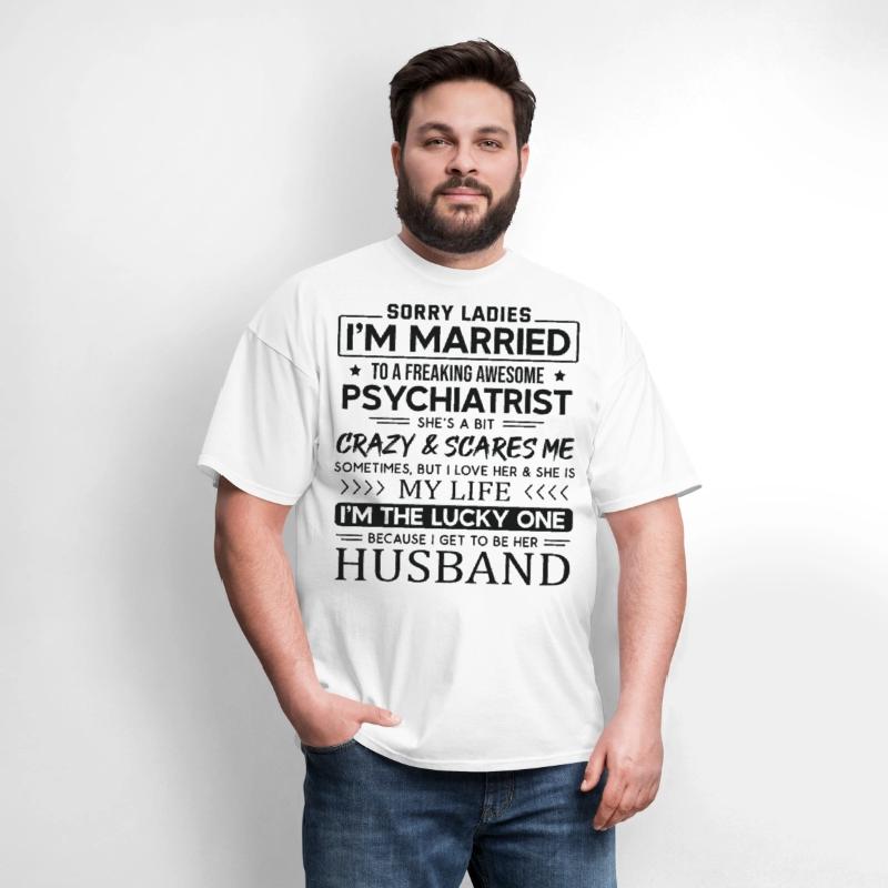Psychiatrist Funny Saying For Husband