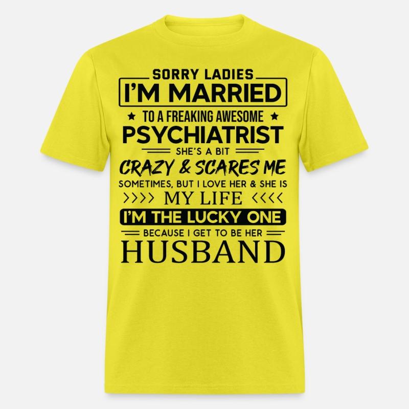Psychiatrist Funny Saying For Husband