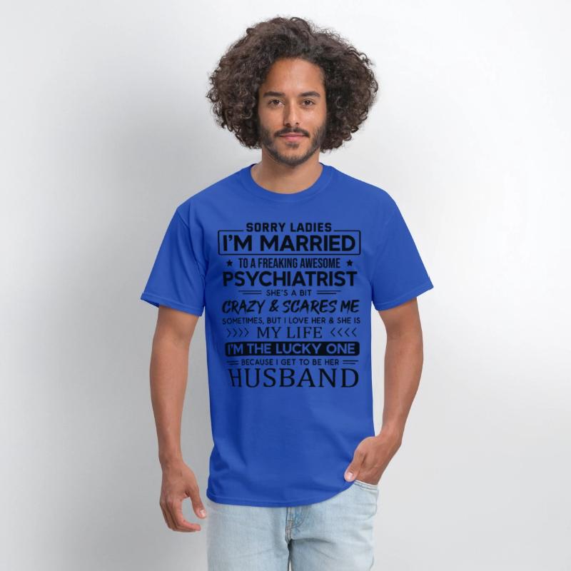 Psychiatrist Funny Saying For Husband