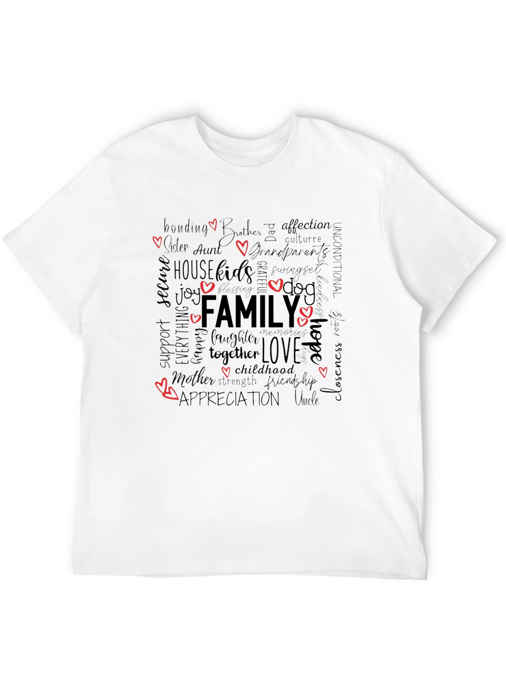 Family Word Art T-Shirt: Love Togetherness Appreciation