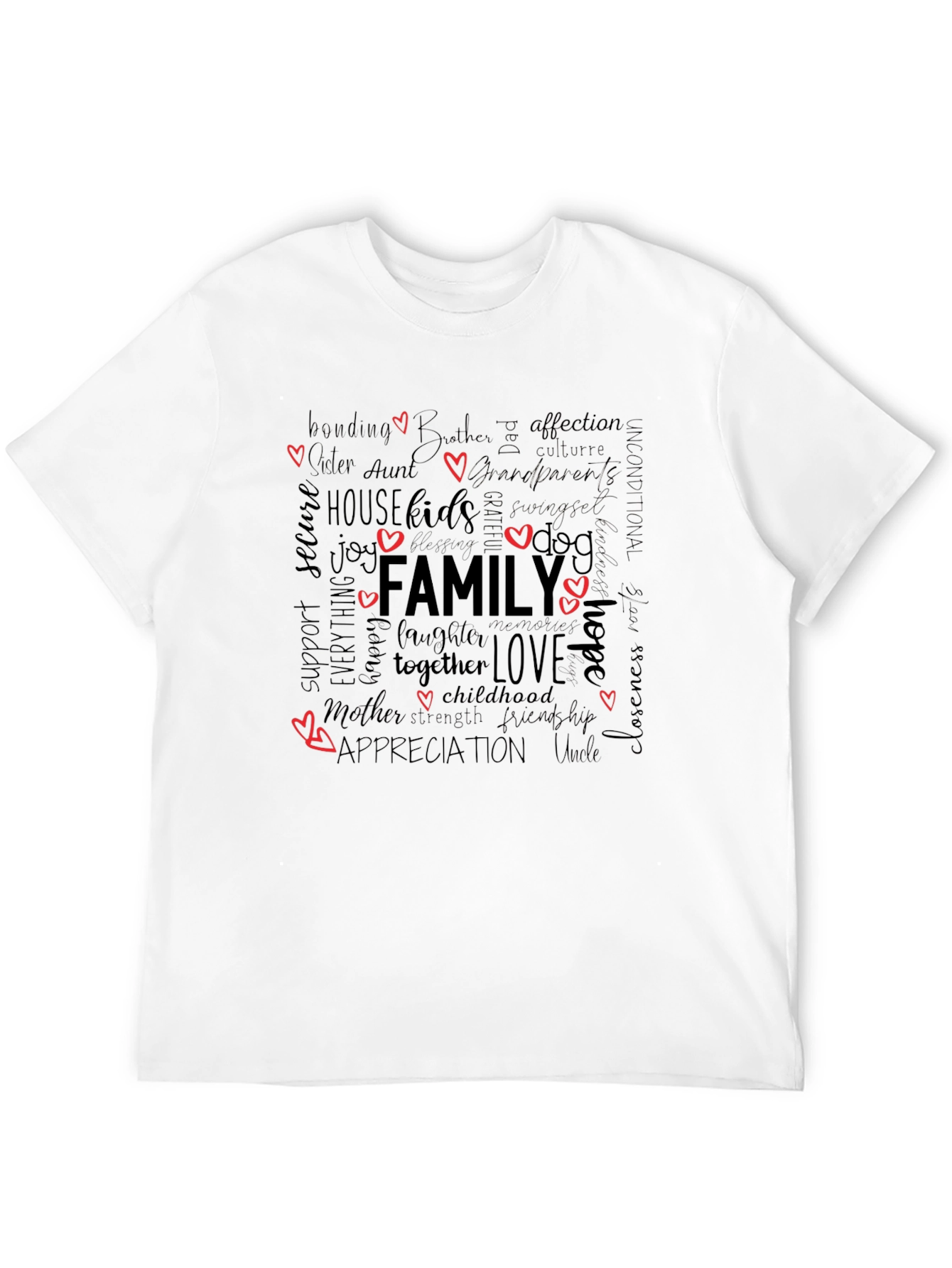 Family Word Art T-Shirt: Love Togetherness Appreciation