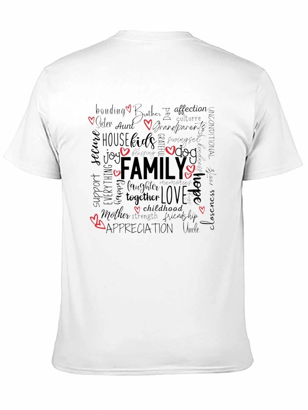 Family Word Art T-Shirt: Love Togetherness Appreciation