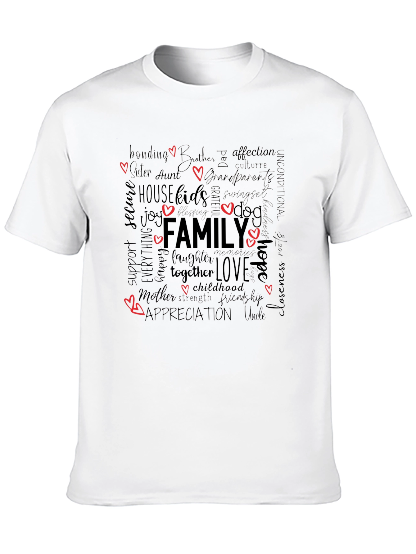 Family Word Art T-Shirt: Love Togetherness Appreciation