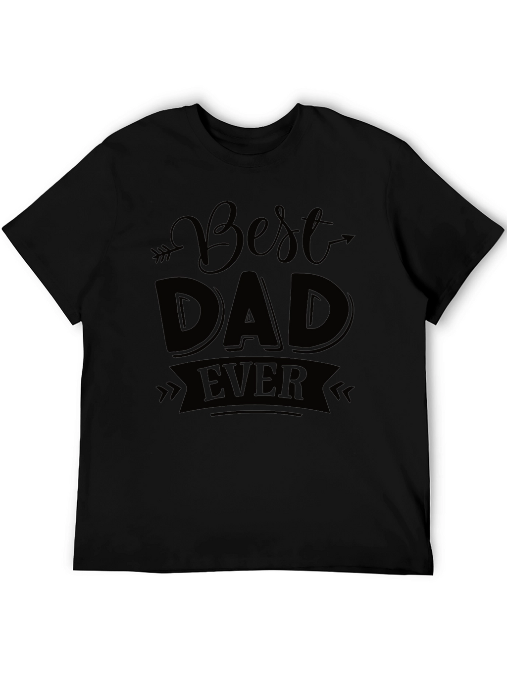 Best Dad Ever T-Shirt - Perfect Fathers Day Gift