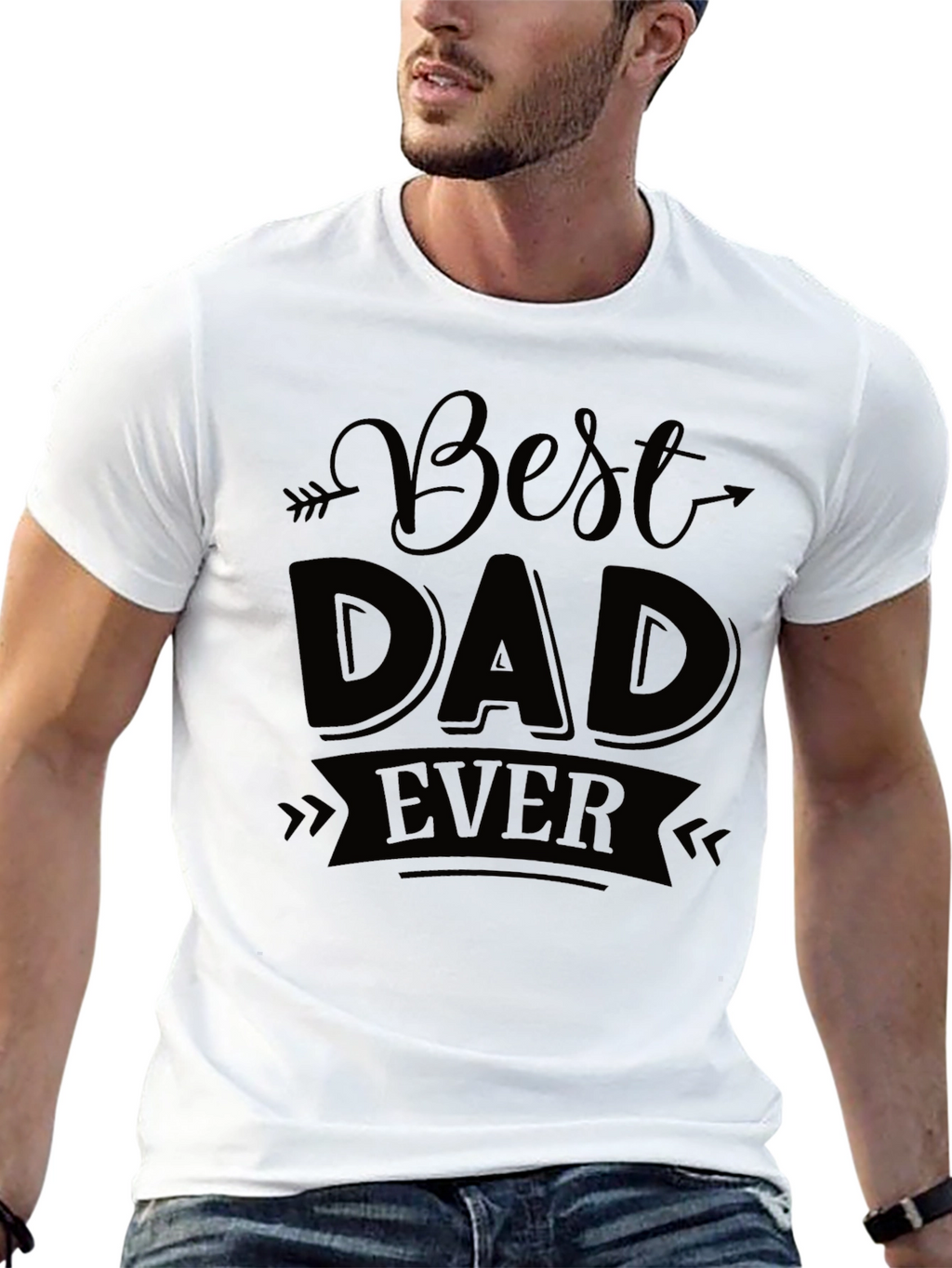 Best Dad Ever T-Shirt - Perfect Fathers Day Gift