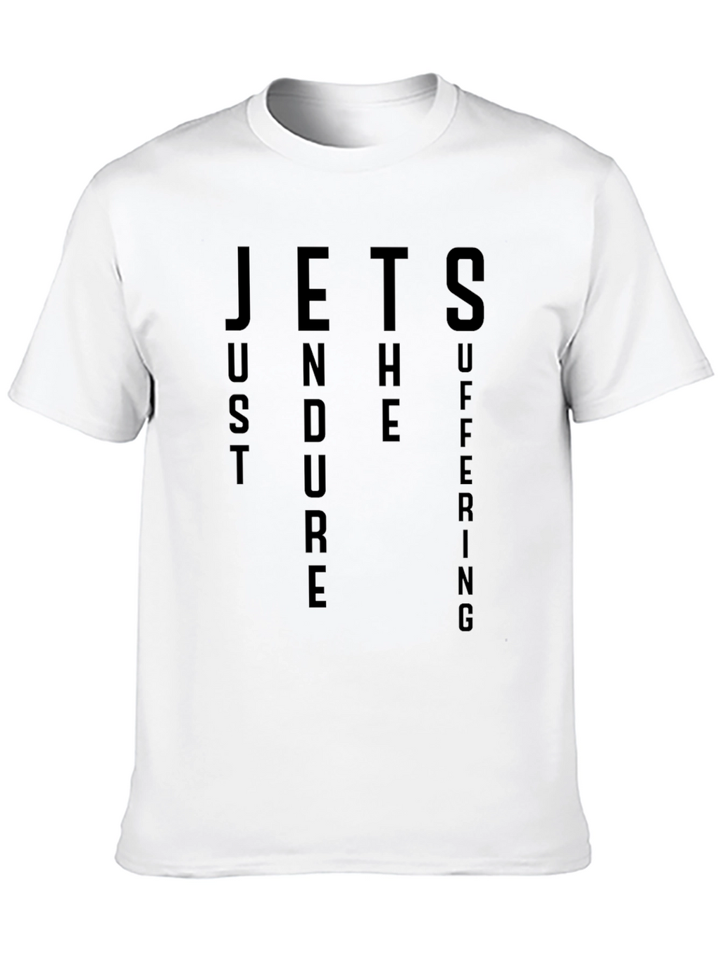 Jets Just Endure Suffering T-Shirt