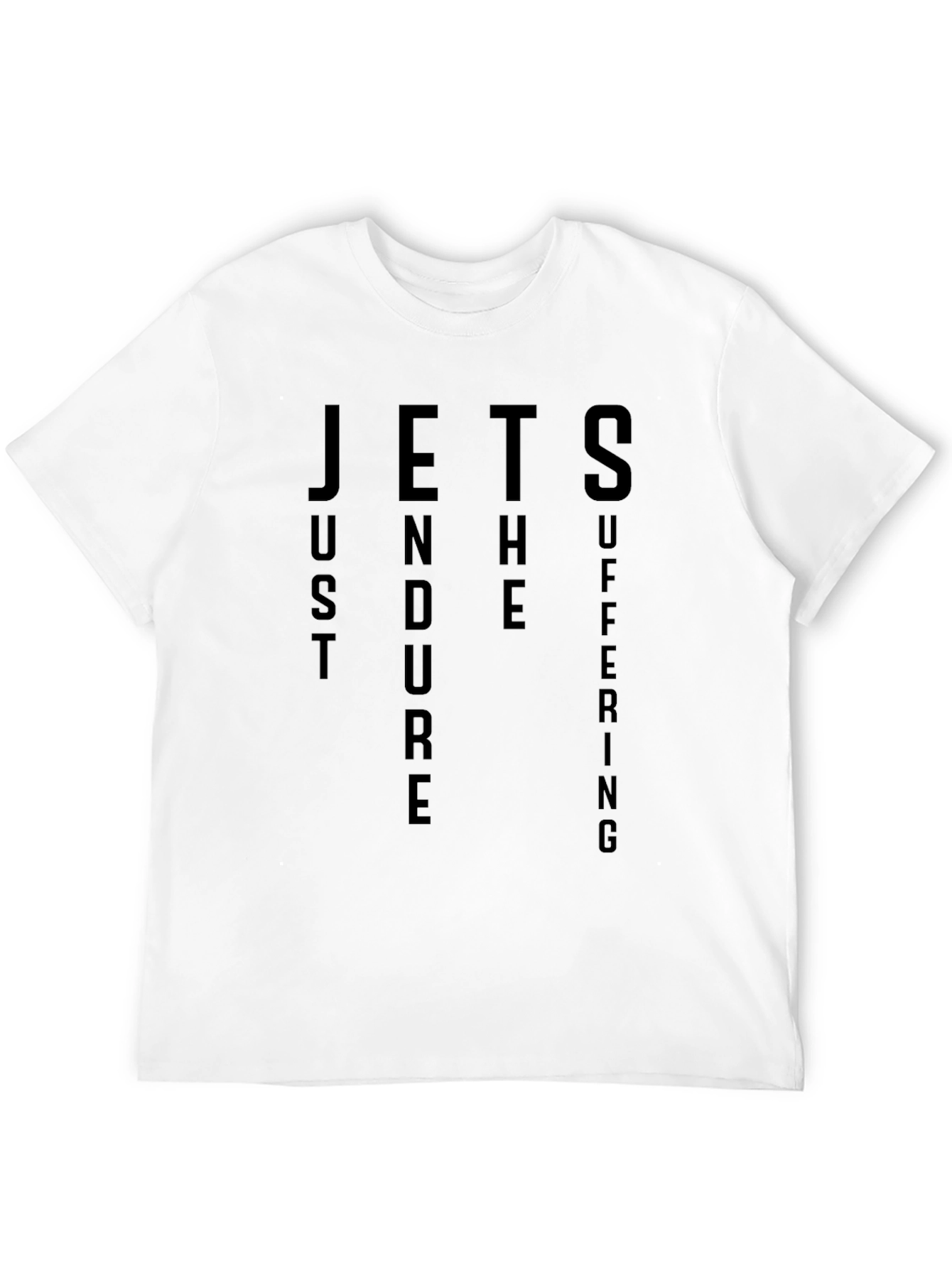 Jets Just Endure Suffering T-Shirt