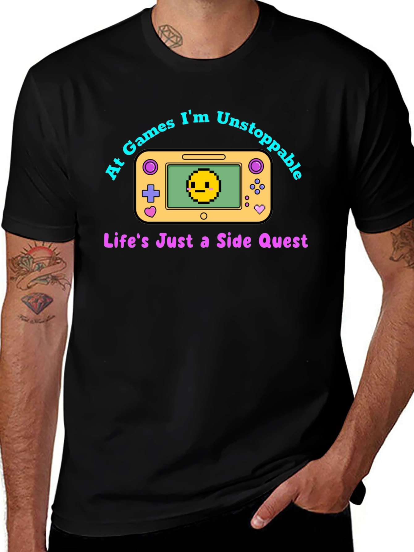 Gamer T-Shirt: At Games Im Unstoppable - Side Quest Tee