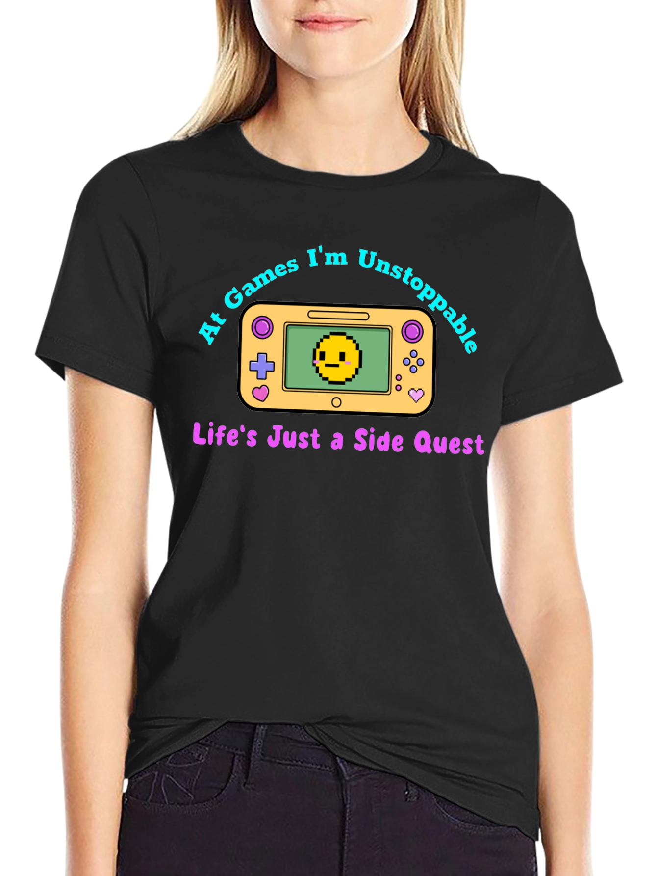 Gamer T-Shirt: At Games Im Unstoppable - Side Quest Tee