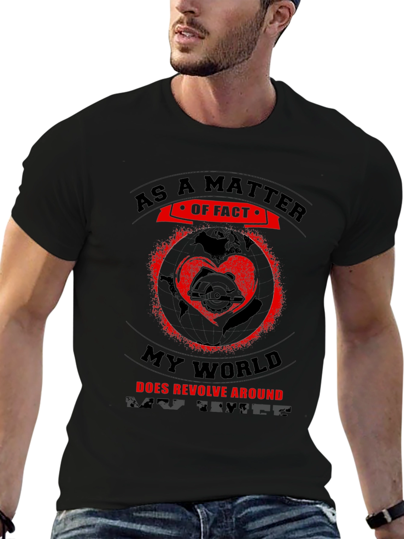 My World Revolves Around Saw Black T-Shirt