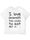 Vegan Statement Tee - I Love Animals